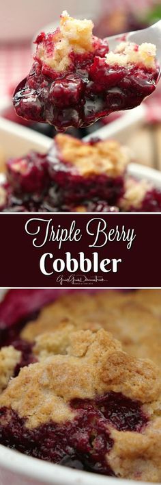 triple berry cobbler is an easy dessert that's ready to be eaten