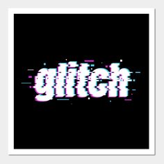 the word glitch is shown in pink and blue on a black background with white dots