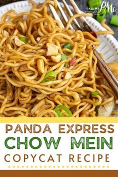 panda express chow mein with chopsticks on the side and text overlay reads panda express chow mein copy recipe