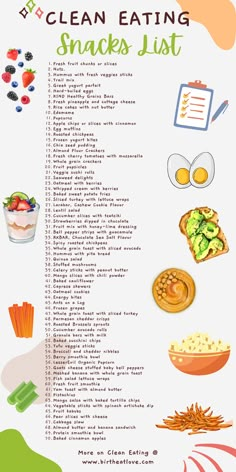 the clean eating snacks list is shown in this graphic style, with instructions for how to make