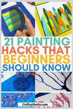 the words 21 painting hacks that beginners should know on it, with pictures of trees and branches