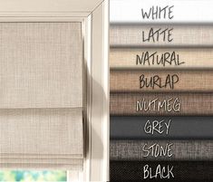 different shades of blinds with the words white, late natural, burlap and nutmeg grey stone black