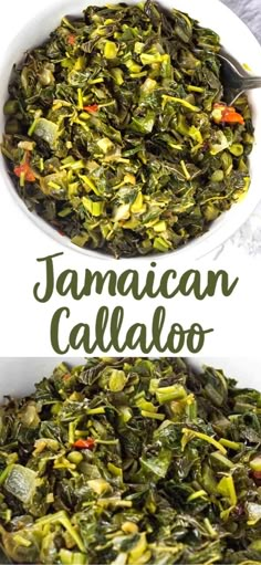 two bowls filled with green vegetables and the words jamaican calabo in white lettering