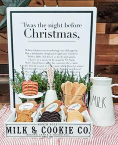 a sign that says it's the night before christmas with cookies and milk