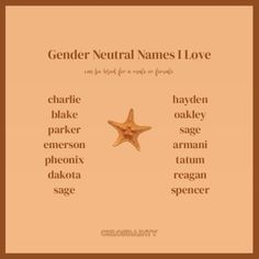 a starfish with the words gender neutral names i love