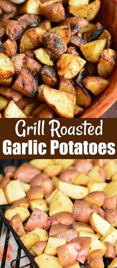 grilled roasted garlic potatoes with text overlay