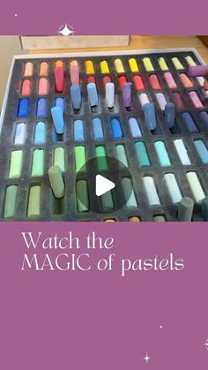 the cover of watch the magic of pastels