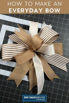 how to make an everyday bow with ribbon and duct tape on the outside of it