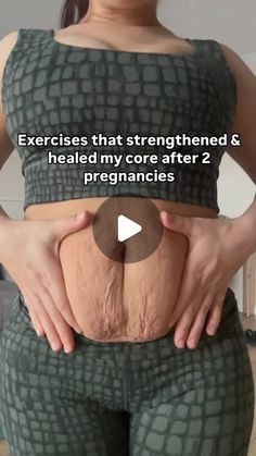 a woman is holding her stomach with the words exercises that stretched & held my core after 2 pregancies