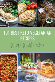 the cover of 101 best keto vegetarian recipes, including meats and veggies