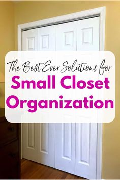 the best ever solution for small closet organization