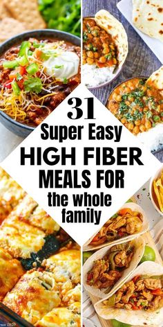 the best high fiber meals for the whole family that are easy to make and delicious