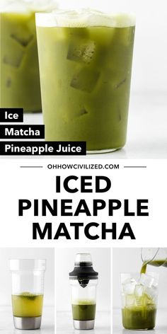 an iced pineapple matcha recipe is shown in four different shots, including one with ice