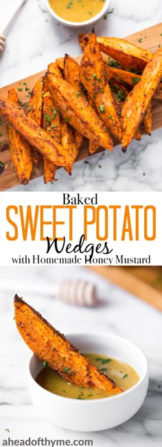 baked sweet potato wedges with honey mustard sauce are the perfect side dish for any meal