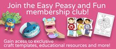 children's crafts and activities are featured in this ad for the easy peasy and fun