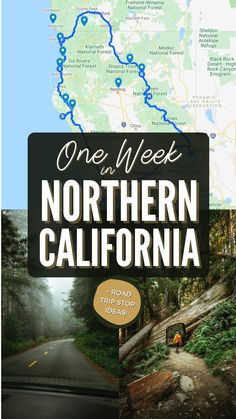 one week in the northern california road trip it's easy and fun to go