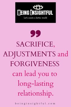 a pink poster with the words, 99 sacrifice adjustments and forgivenness can lead you to long - lasting