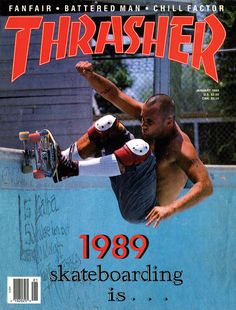 the cover of thrash magazine showing a skateboarder doing a trick in mid air