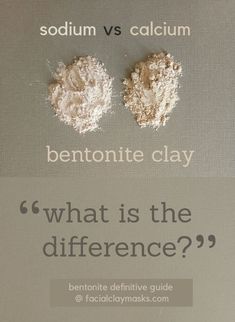 You might have heard that one type of bentonite clay is better than the other? We explore the difference between each type of clay and if it really matters. #sodium #calcium #bentonite #bentoniteclay #sodiumvscalciumbentonite #claycomparison #clayfaq #typesofclay #bentoniteclaytypes Benefits Of Bentonite Clay, Bentonite Clay Hair, Herbal Preparations, Bentonite Clay Face Mask, Clay Recipes, Tumeric Face Mask