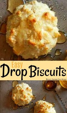 easy drop biscuits made with buttered biscuits