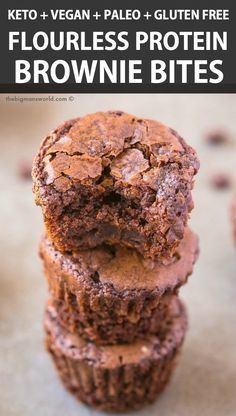 two chocolate muffins stacked on top of each other with text overlay reading keto vegan + pale gluten free flourless protein brownie bites