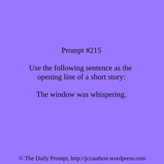 a purple background with the words prom p 21 use the following sentence as the opening line of a short story