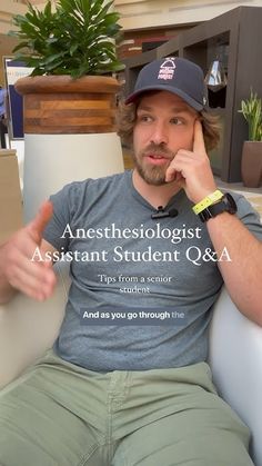 a man sitting in a chair with his hand on his chin and the caption reads anesthesiollogist assistant student q & a