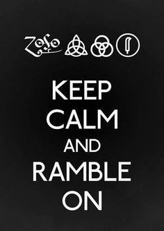 keep calm and ramble on with all the symbols in this black and white poster