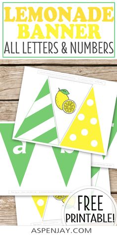 lemonade banner with free printables for all letters and numbers