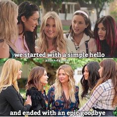 two girls talking to each other with the caption that says, we started with a simple hello and ended with an epic goodbye