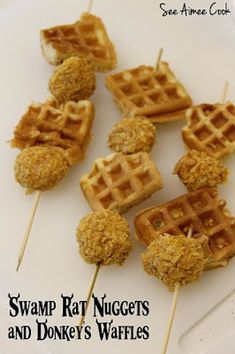 chicken and waffles on skewers with the title swamp rat nuggets and donkey's waffles