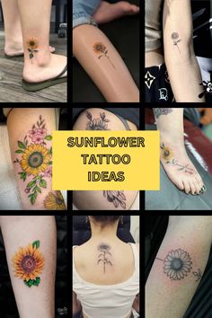 sunflower tattoo designs on the back of legs and ankles, all in different styles