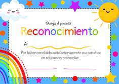 a certificate with rainbows, stars and clouds in the sky on a blue background that says reconocimentoo