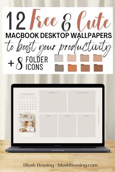 a laptop with the text 12 free and cute macbook desktop wallpapers to best your