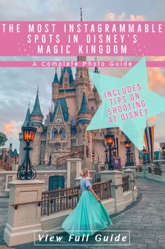 the most instagrammable spots in disney's magic kingdom - a complete guide