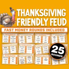 the thanksgiving friendly game is shown with 25 rounds