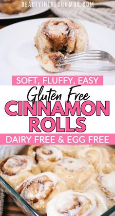 soft fluffy easy gluten free cinnamon rolls with dairy free and egg free