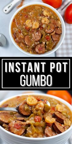 two bowls of instant pot gumbo with spoons and tomatoes in the background text overlay reads instant pot gumbo