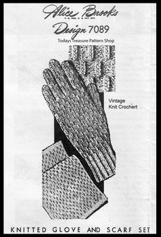 Vintage 1947 crochet pattern to crochet a pair of gloves and match scarf in easy pattern stitch. Mail Order Design 7089. The newspaper description: "String gloves are tops in smartness. Crocheted in string, these are done in two pieces - lacy for the back, solid for the palm. Simple mesh gloves in single and double crochet". #AliceBrooks #MailOrder #CrochetGlovesPattern #CrochetScarfPattern #VintageKnitCrochet Mesh Gloves, Crochet Gloves Pattern, Pattern Scarf, Crochet Gloves