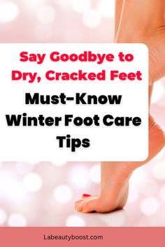 https://labeautyboost.com/how-to-prevent-and-treat-dry-cracked-feet-in-winter/ Strengthening Exercises, Best Moisturizer, Foot Health, Foot Pain, Pain Free, Moisturizer, Good Things