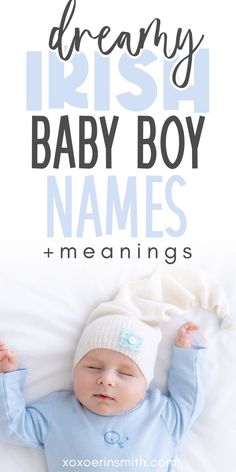 cute sleeping infant baby boy and title dreamy irish baby boy names and meanings Classy Boy Names, Pretty Boy Names, Boy Names Uncommon, Cool Baby Boy Names