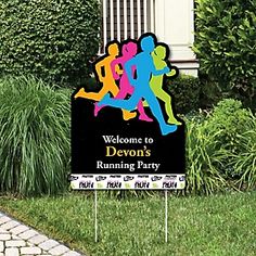 a welcome sign for a running party in front of some bushes and shrubs with the words, welcome to devonis's running party on it