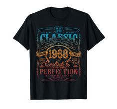 PRICES MAY VARY. This Vintage 56th Birthday Shirt is a great 56th Birthday gift for Men. 56th Birthday Born in 1968 is original vintage 56th birthday Shirt. Perfect Birthday Shirt 56 for Men Women Mom Dad. Vintage 56th Birthday Decorations Men Women Classic 1968 56th Birthday Shirt Aged Perfectly Limited Edition is perfect 56th birthday Tshirt. Get this 56th Bday shirt for your friend or family member. Vintage Birthday Gift idea 56 Year Old Men. Vintage 56th Birthday Gifts Men Funny 1968 56 Birt 59 Birthday, Limited Edition Shirt, Birthday Tshirts, Vintage Birthday, Mens Birthday Gifts, Perfect Birthday, Birthday Shirt, Personalized Shirts, Gift For Men