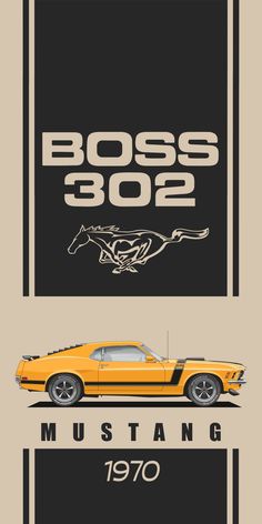 an orange mustang car with the words boss and mustang on it's back side