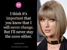 taylor swift quote about the power of women's haircuts and her style