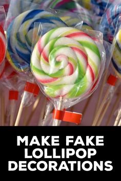 How to Make Fake Lollipop Decorations Diy Lollypop Decor, How To Make Faux Lollipops, Fake Lollipops Diy Candy Decorations, How To Make Large Fake Lollipops, How To Make Giant Lollipops, How To Make Fake Lollipops, Fake Bake Diy Halloween, Faux Lollipops Diy, Lollipop Christmas Decorations