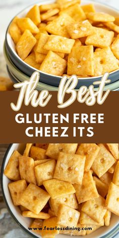 the best gluten free cheez it's in two bowls with text overlay