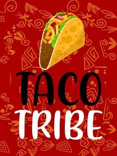 the taco tribe logo on a red background