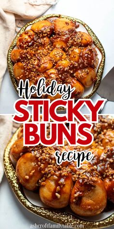 sticky buns recipe on a gold plate with the words holiday sticky buns recipe