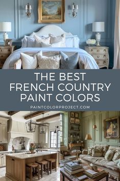 the best french country paint colors to use in your home or office, from floor to ceiling